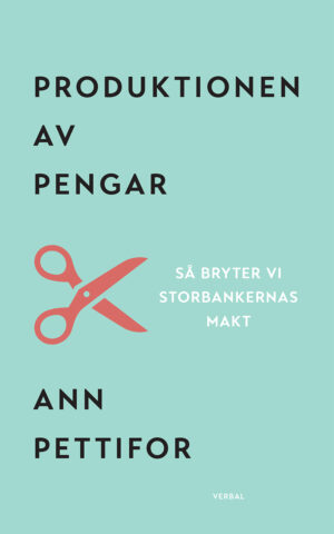 Produktionen av pengar